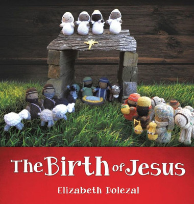 The Birth Of Jesus