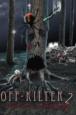 Off-Kilter 2: A Horror Anthology