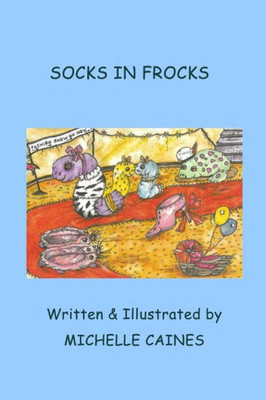 Socks In Frocks (Adventures Of Odd Sock)