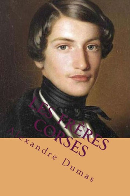 Les Freres Corses (French Edition)