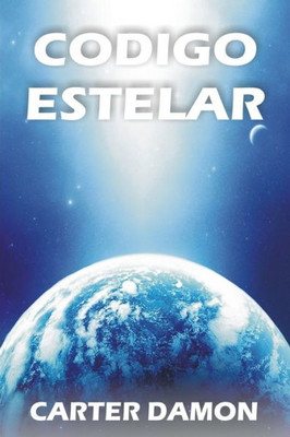 Código Estelar (Spanish Edition)