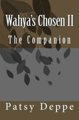 Wahya'S Chosen Ii The Companion