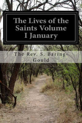 The Lives Of The Saints Volume I January