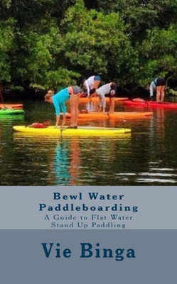 Bewl Water Paddleboarding