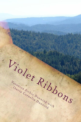 Violet Ribbons: A Story Of Love