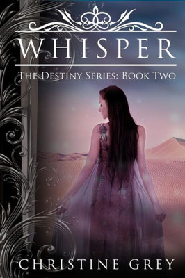 Whisper (The Destiny Series)
