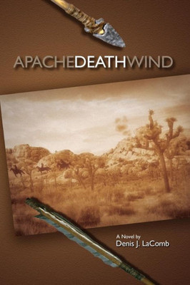 Apache Death Wind