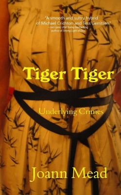 Tiger Tiger: Underlying Crimes