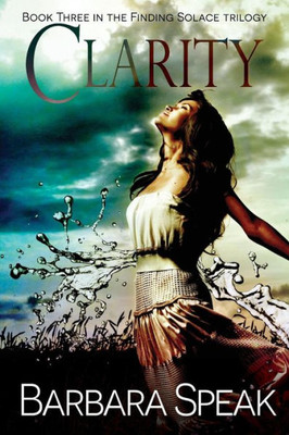 Clarity (Finding Solace Trilogy)