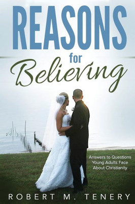 Reasons For Believing