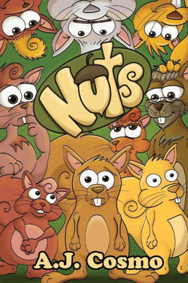 Nuts: Every Family Is A Little