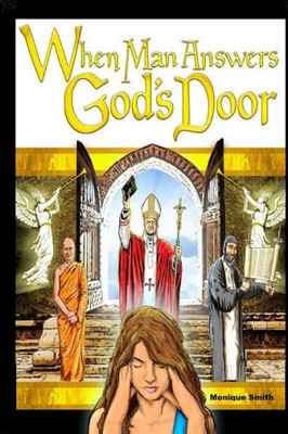 When Man Answers God'S Door