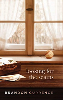 Looking for the Seams - Hardcover