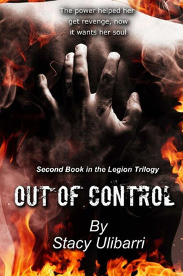 Out Of Control (Legion Trilogy)