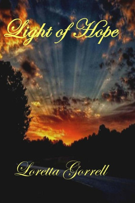 Light Of Hope: A Paranormal Mystery