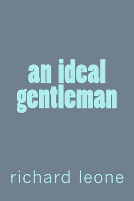 An Ideal Gentleman