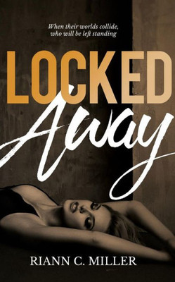 Locked Away (Living With Lies)