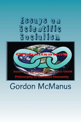 Essays On Scientific Socialism