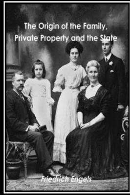 The Origin Of The Family Private Property And The State