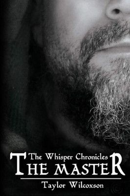 The Master (The Whisper Chronicles)