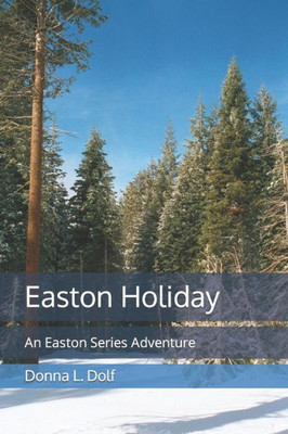 Easton Holiday (Easton Series)