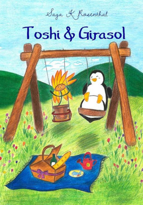 Toshi & Girasol (Spanish Edition)