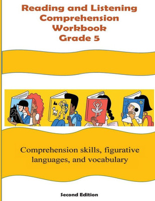 Reading And Listening Comprehension Grade 5 Workbook