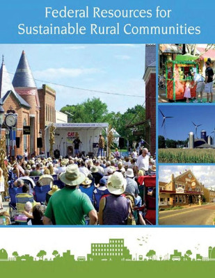 Federal Resources For Sustainable Rural Communities