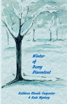 Winter Of Berry Discontent (Kado Mysteries)