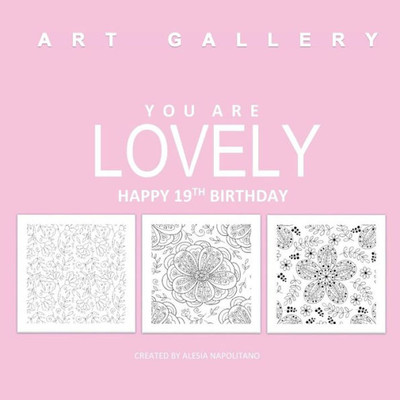 Lovely Happy 19Th Birthday: Adult Colorng Books Birthday In All D; 19Thbirthday Gifts For Girls In All D; 19Th Birthday Gifts In All D; 19Th Birthday ... Supplies In Al; 19Th Birthday Card In Al