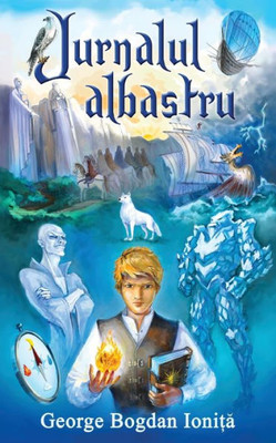 Jurnalul Albastru (Fantasmagoria) (Romanian Edition)