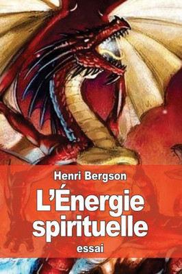 LEnergie Spirituelle (French Edition)
