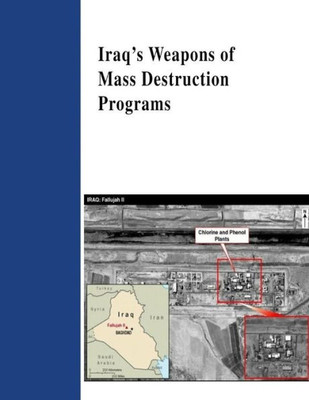 Iraq'S Weapons Of Mass Destruction Programs