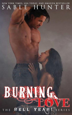 Burning Love : Hell Yeah!