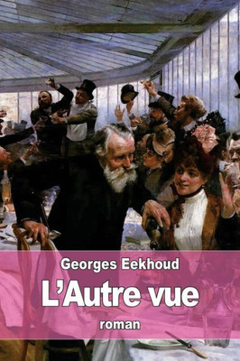 L'Autre Vue (French Edition)