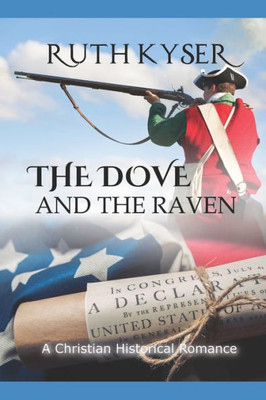 The Dove And The Raven (Large Print Edition)
