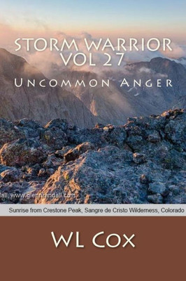 Storm Warrior Vol 27: Uncommon Anger