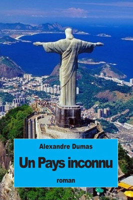 Un Pays Inconnu (French Edition)