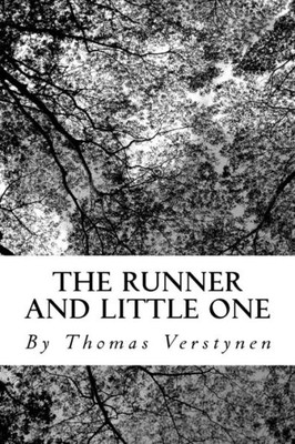 The Runner And Little One