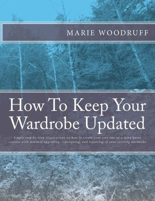 How To Keep Your Wardrobe Updated