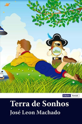 Terra De Sonhos: Textos Juvenis (Portuguese Edition)
