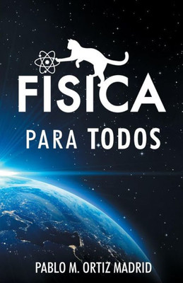 Fisica Para Todos (Spanish Edition)