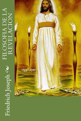 Filosofía De La Revelación (Spanish Edition)