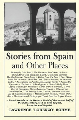 Stories From Spain And Other Places