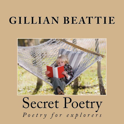Secret Poetry: Poetry For Explorers (Series 1)