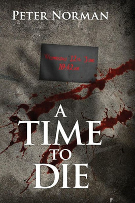 A Time To Die