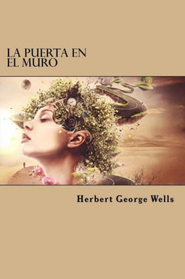 La Puerta En El Muro (Spanish Edition)