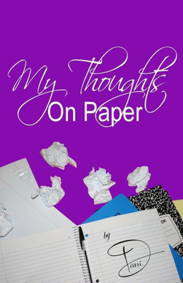 My Thoughts On Paper