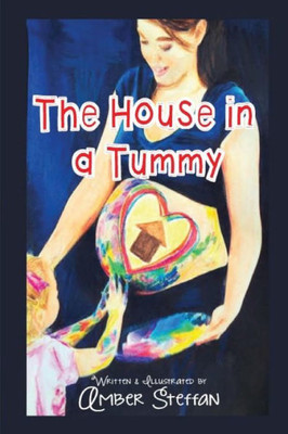 The House In A Tummy: The House In A Tummy