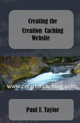 Creating The Creation Caching Website